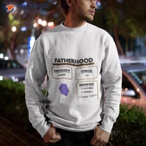 fatherhood roleplaying gamer fathers day unisex t shirt sweatshirt