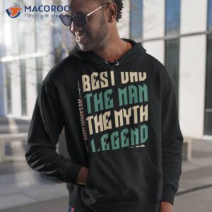 Fathers Day – Best Dad The Man The Myth Legend  Unisex T-Shirt