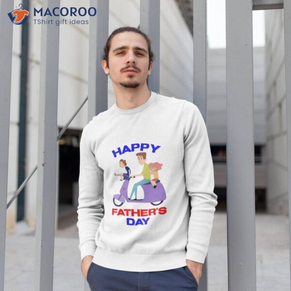 Happy Father’s Dady T-Shirt