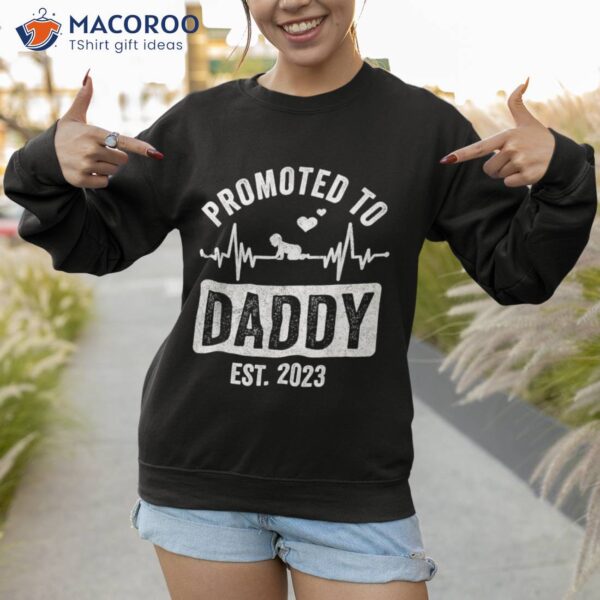 Fathers Day Promoted To Daddy Est 2023 Us Flag New Dad Be Shirt