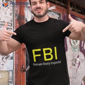 fbi female booty inspector t shirt tshirt 1