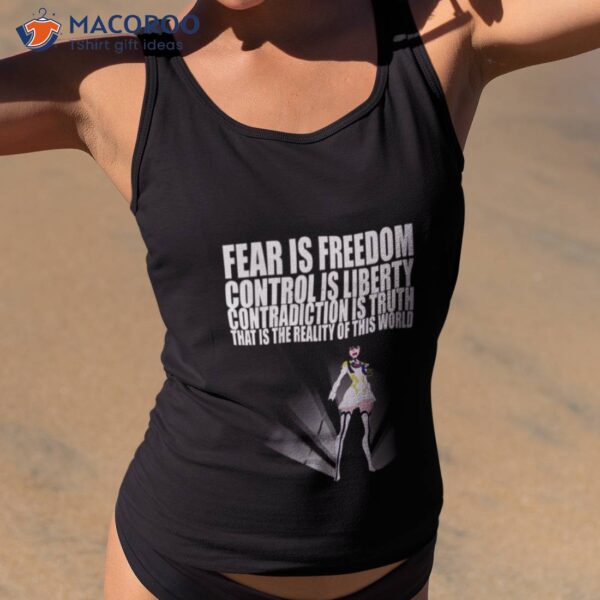 Fear If Freedom Control Is Liberty Satsuki Kiryuin Sama Kill La Kill Shirt