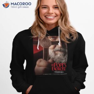 fear the god the popes exorcist shirt hoodie 1