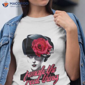 female the real thing t shirt tshirt