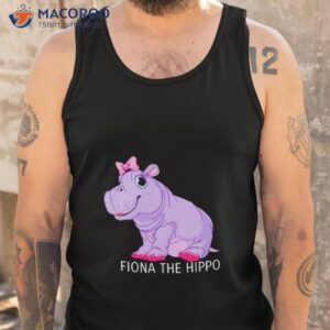 fiona the hippo shirt tank top