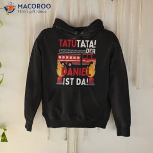 Fireman Daniel Tat&atilde;&frac14; Tata Funny Personalised Shirt