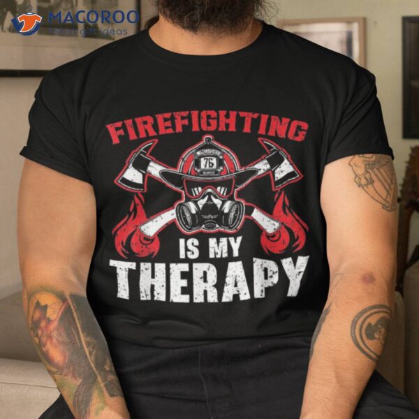 Fireman Fire Rescue Firefighter Firefighting Firetruck Shirt