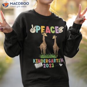 first day of kindergarten giraffe peace 2023 shirt sweatshirt 2