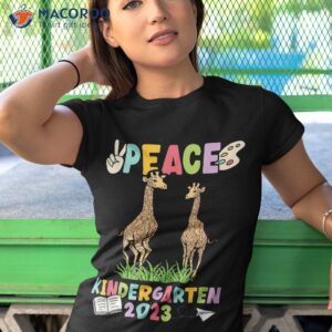 first day of kindergarten giraffe peace 2023 shirt tshirt 1