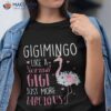 Flamingo Gigimingo Like A Normal Gigi Gifts Funny Grandma Shirt