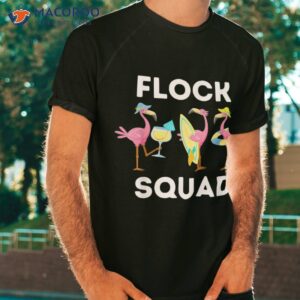 flock squad 3 funny flamingos on the beach girls shirt tshirt