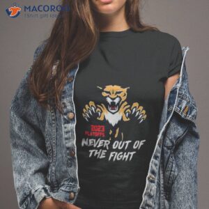 florida panthers 2023 stanley cup playoff never out of the fight shirt tshirt 2