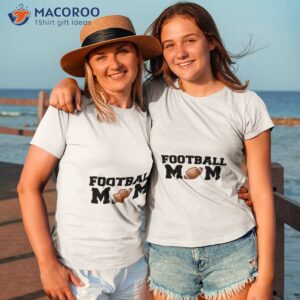 football mom t shirt tshirt 3