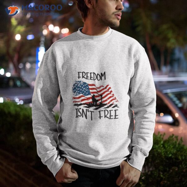 Freedom Isn’t Free Memorial Day T-Shirt