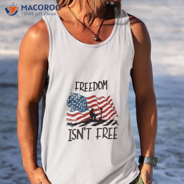 Freedom Isn’t Free Memorial Day T-Shirt