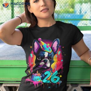 french bulldog dog 26th birthday themed party 26 years old shirt tshirt 1