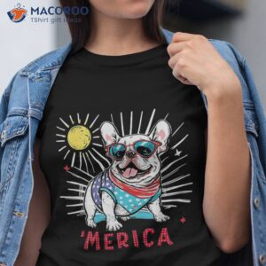 french bulldog frenchie dog 4th of july merica sunglasses shirt tshirt