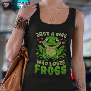 frog just a girl who loves frogs funny lover gift shirt tank top 4