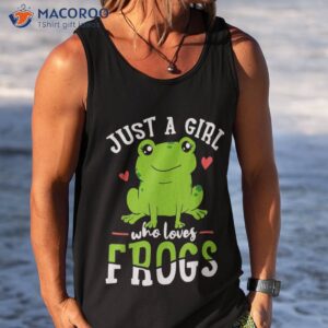 frog just a girl who loves frogs gift shirt tank top