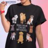 Fun Cute Dog Training Trainer Saying Shirt