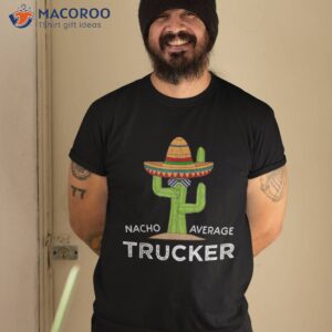 Fun Hilarious Trucker Joke Humor | Funny Truck Driver Shirt