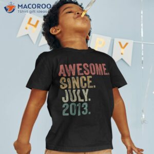 funny 10th birthday gift 10 year old awesome since july 2013 shirt tshirt