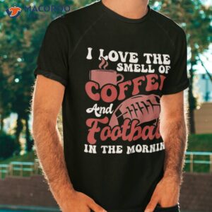 funny american football footballer player coffee shirt tshirt