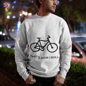 funny bicycle shirt sweatshirt