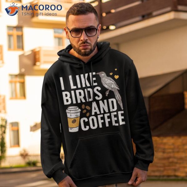 Funny Birds Coffee Design For Bird Lover Shirt