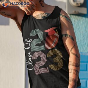 funny class of 2023 senior football player graduation shirt tank top 1