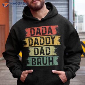 funny dada daddy dad bruh vintage fathers day father tee shirt hoodie