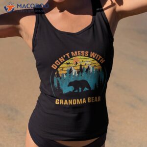 funny don t mess with grandma bear vintage retro shirt tank top 2