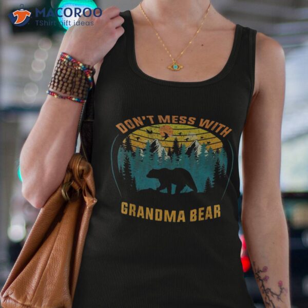 Funny Don’t Mess With Grandma Bear Vintage Retro Shirt