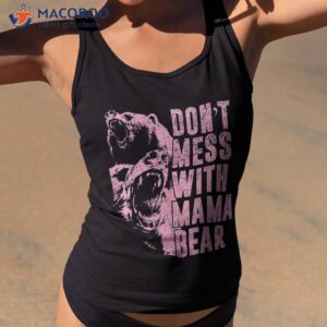 funny don t mess with mama bear usa american flag mother s shirt tank top 2
