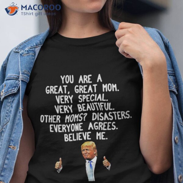 Funny Donald Trump Mother’s Day Gag Gift Conservative Mom Shirt