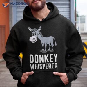 funny donkey lover whisperer shirt hoodie