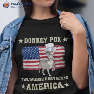 funny donkey pox the disease destroying america trump 2024 shirt tshirt