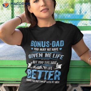 funny father s day bonus dad gift from daughter son wife shirt tshirt 1