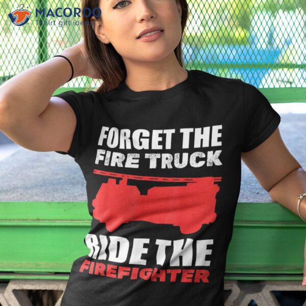 Funny Fire Rescue Firefighter Shirt