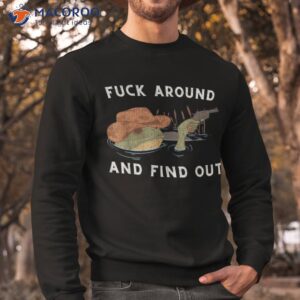 funny frog fuck around and find out shirt tee sweatshirt