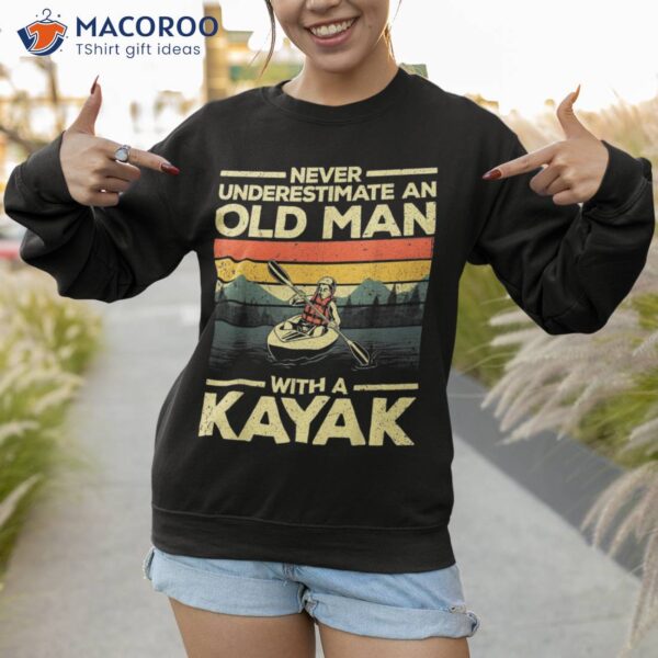 Funny Kayaking Design For Grandpa Kayaker Kayak Lovers Shirt