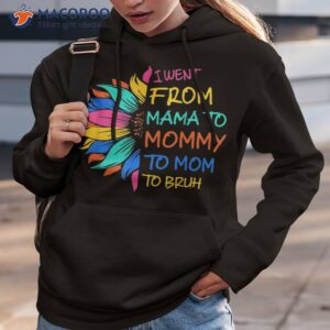 funny mothers day design i went from mama for wife and mom shirt hoodie 3