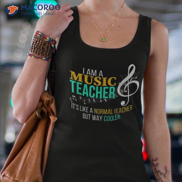 Funny Music Teacher T Shirt Cool Gifts