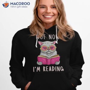 Funny Not Now I’m Reading Cat Book Readers Teacher Library Shirt