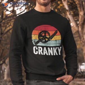 funny vintage cranky bike bicycle rider cycling lover gift shirt sweatshirt