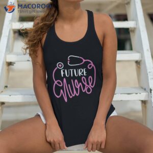 future nurse life funny nursing student in progress shirt tank top 4