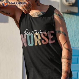 future nurse nursing school student in progress shirt tank top 1