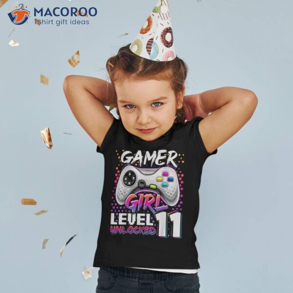 Gamer Girl Level 11 Unlocked Video Game 11th Birthday Gift Shirt