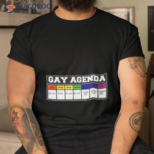 Gay Agenda Be Gay Tacos Brunch Shirt