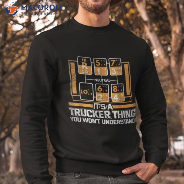 Gear Shift Funny Truck Driver Trucker Gift Shirt